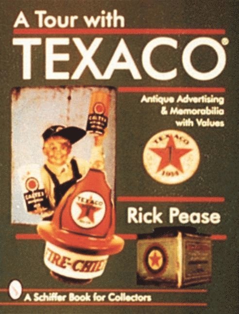 A Tour With Texaco 1