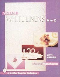 bokomslag Vintage White Linens