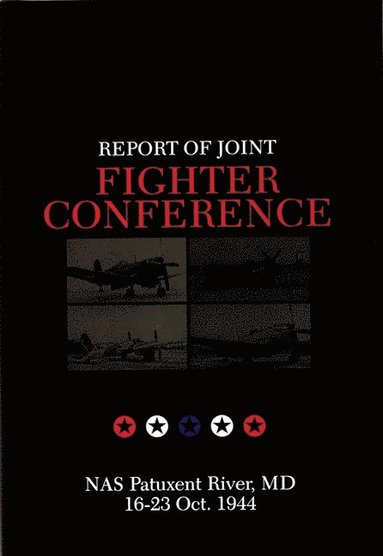bokomslag Report of Joint Fighter Conference: