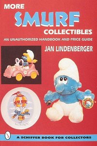 bokomslag More Smurf® Collectibles