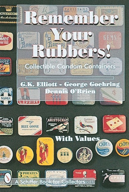 Remember Your Rubbers! 1