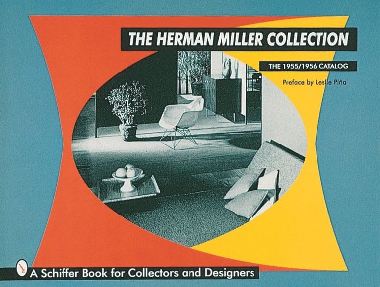 Leslie Piña, Leslie Pina, Leslie Piña - Herman Miller Collection, Inbunden