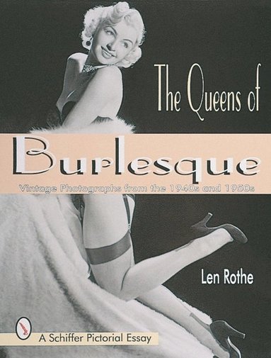 bokomslag The Queens of Burlesque