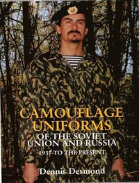 bokomslag Camouflage Uniforms of the Soviet Union and Russia