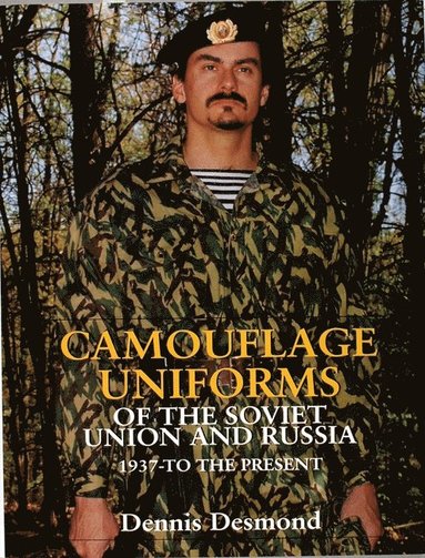 bokomslag Camouflage Uniforms of the Soviet Union and Russia