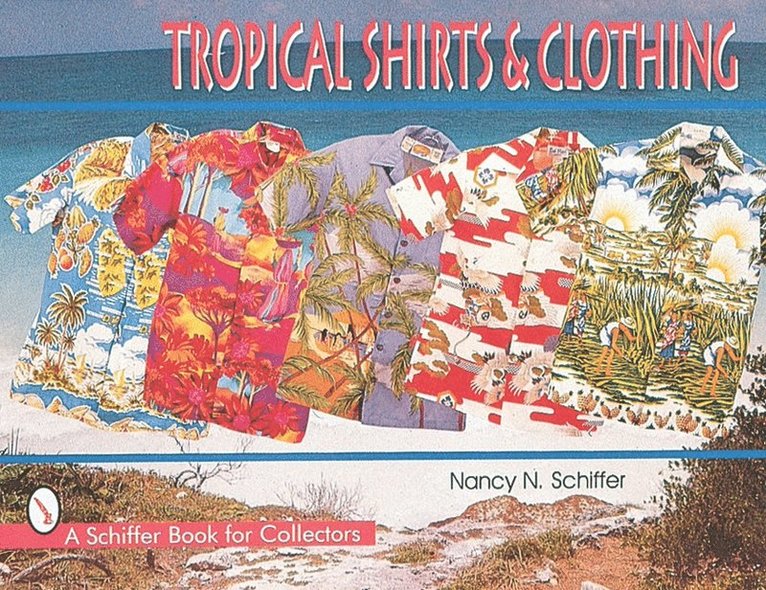 Tropical Shirts & Clothing 1