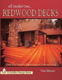 bokomslag All Decked Out...Redwood Decks