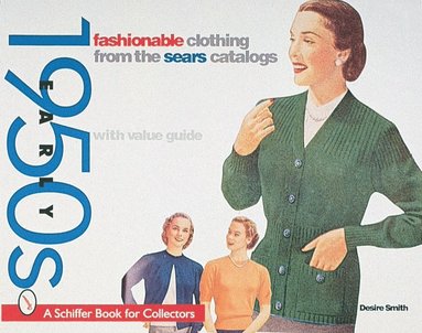 bokomslag Fashionable Clothing from the Sears Catalog: Early 1950s