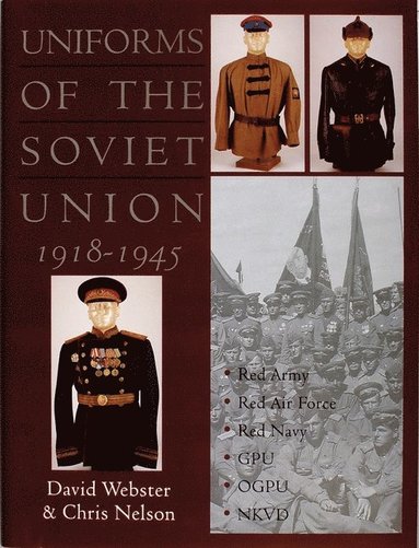 bokomslag Uniforms of the Soviet Union 1918-1945