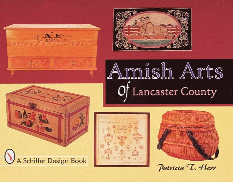 Amish Arts of Lancaster County 1