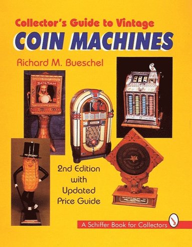 bokomslag Collector's Guide to Vintage Coin Machines