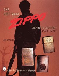 bokomslag The Viet Nam Zippo