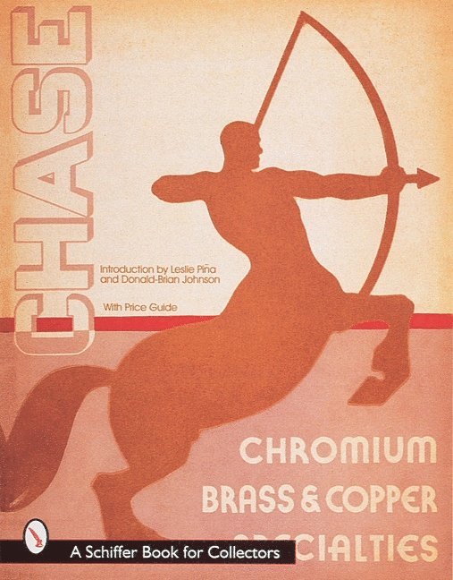 Leslie Piña, Leslie Pina, Leslie Piña - Chase Catalogs, Häftad