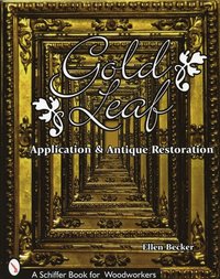 bokomslag Gold Leaf Application and Antique Restoration