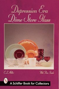 bokomslag Depression Era Dime Store Glass