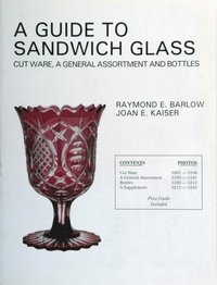bokomslag A Guide to Sandwich Glass