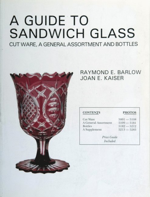 A Guide to Sandwich Glass 1