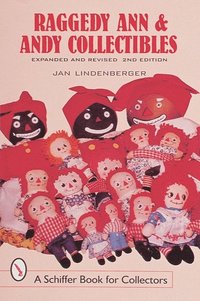 bokomslag Raggedy Ann and Andy Collectibles