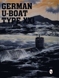 bokomslag German U-Boat Type XXI