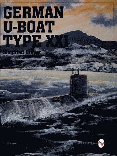 bokomslag German U-Boat Type XXI