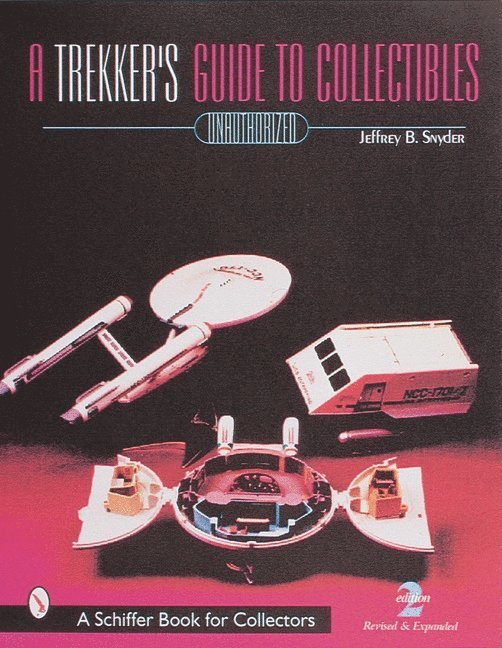 A Trekker's Guide to Collectibles with Prices 1