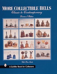 bokomslag More Collectible Bells