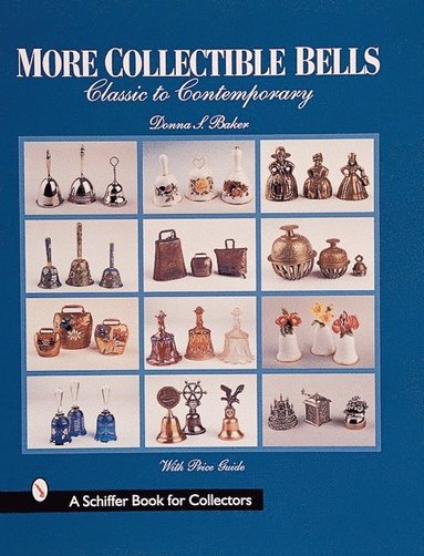 bokomslag More Collectible Bells