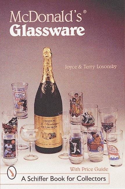 Joyce & Terry Losonsky, Losonsky, Joyce &amp; Terry Losonsky - McDonald's® Glassware, Häftad
