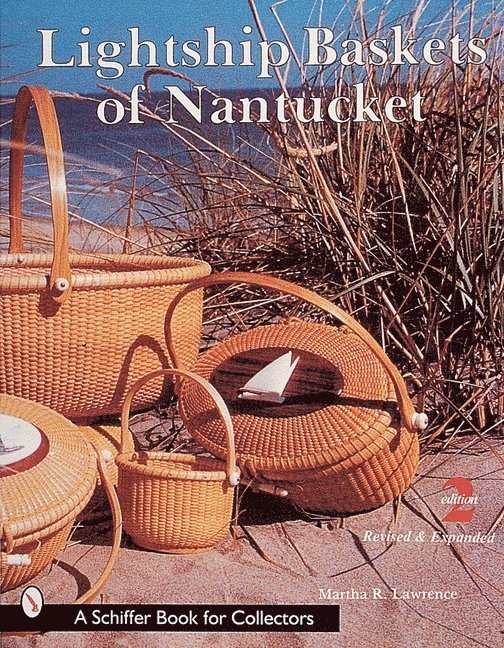 Lightship Baskets of Nantucket 1