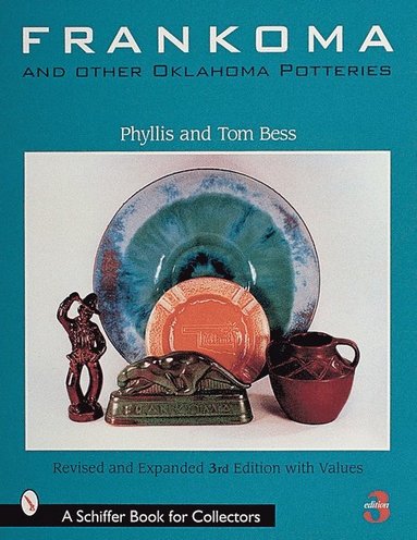 bokomslag Frankoma and Other Oklahoma Potteries