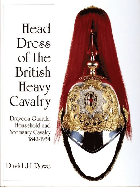 Head Dress of the British Heavy Cavalry 1