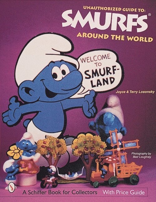 Unauthorized Guide to Smurfs® Around the World