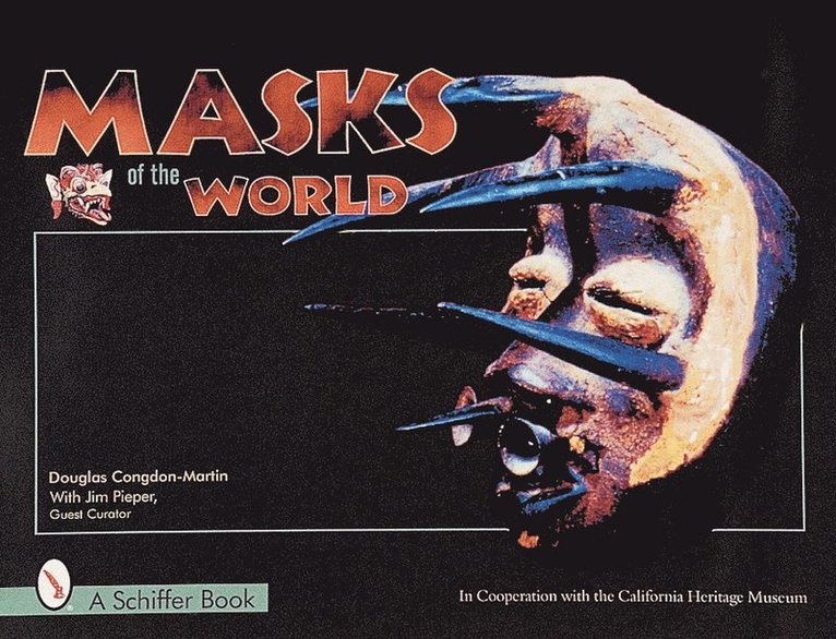 Douglas Congdon-Martin, Jim Pieper - Masks of the World, Inbunden