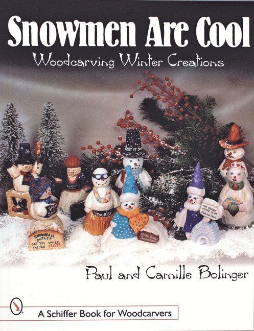Paul Bolinger, Paul Bolinger - Snowmen Are Cool, Häftad