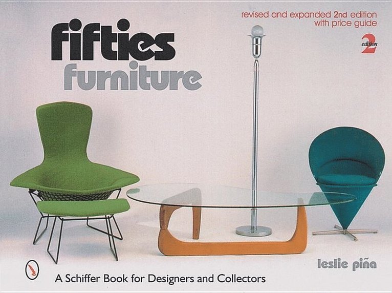 Leslie Piña - Fifties Furniture, Inbunden