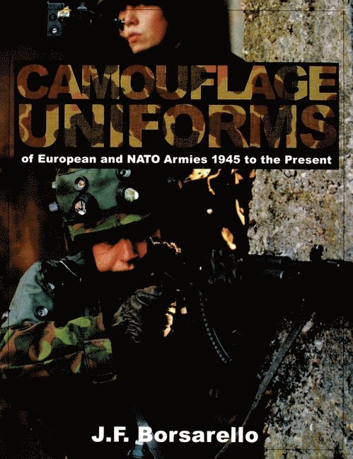 Camouflage Uniforms of European and NATO Armies 1