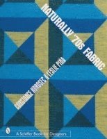 Constance Korosec - Naturally '70s Fabric, Häftad