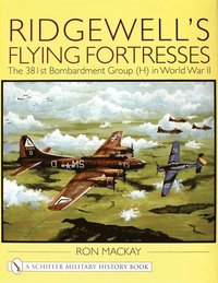 bokomslag Ridgewell's Flying Fortresses
