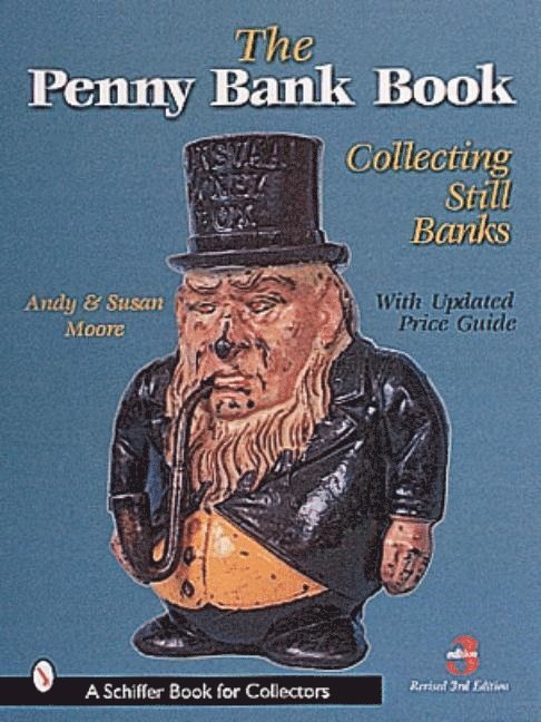 Andy and Susan Moore - The Penny Bank Book, Inbunden