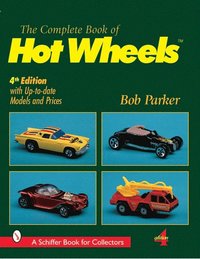 bokomslag The Complete Book of Hot Wheels
