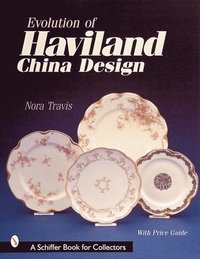 bokomslag Evolution of Haviland China Design