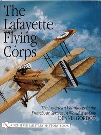 bokomslag The Lafayette Flying Corps