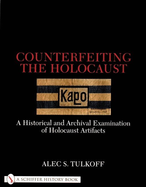 Counterfeiting the Holocaust 1