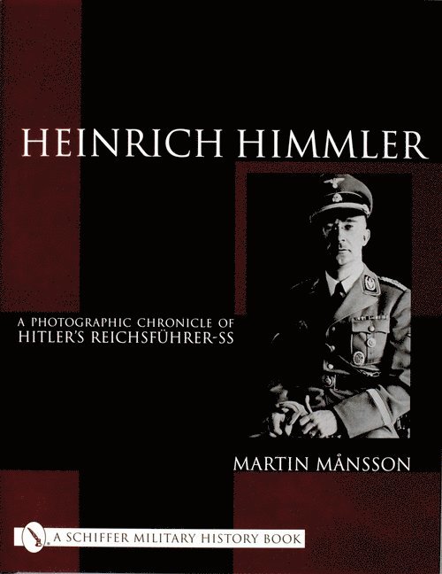 Martin Månsson, Martin Mansson - Heinrich Himmler, Inbunden