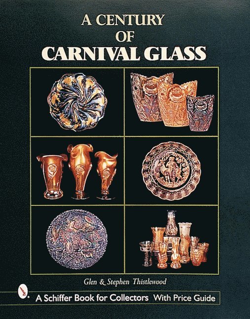 A Century of Carnival Glass 1