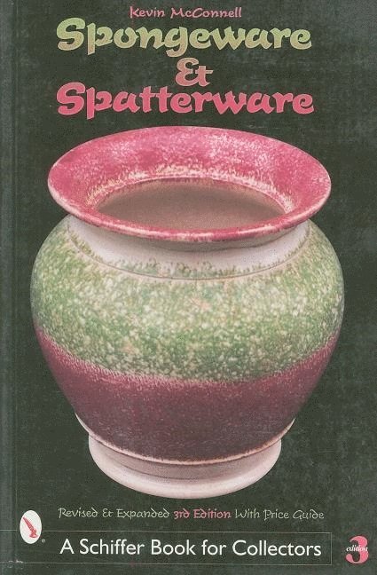 Spongeware and Spatterware 1