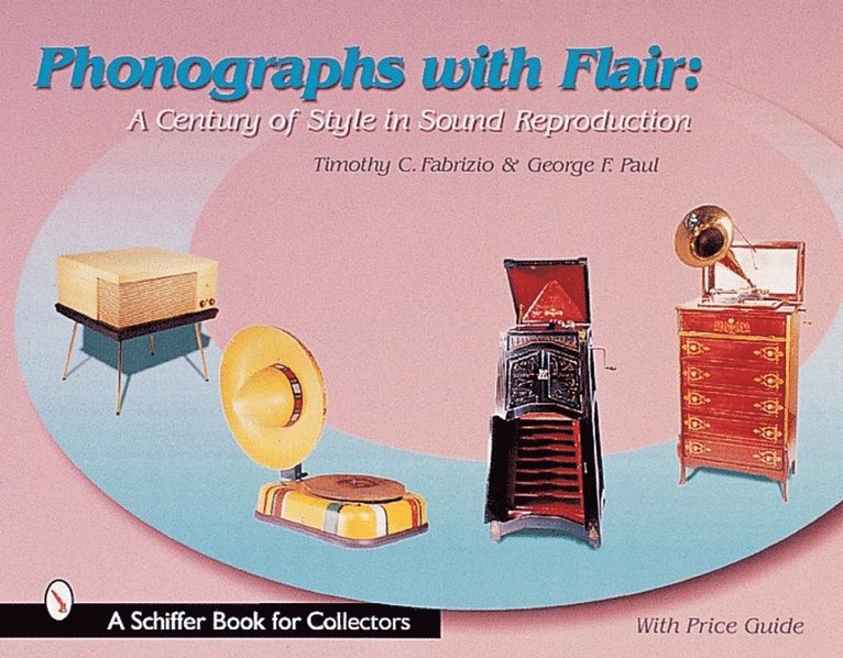 Phonographs with Flair 1