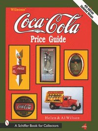 bokomslag Wilson's Coca-Cola Price Guide