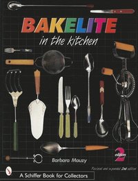 bokomslag Bakelite in the Kitchen