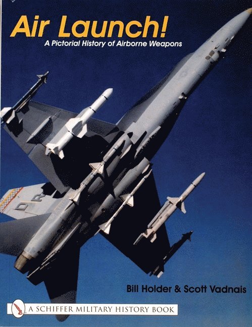 Bill Holder, Bill Holder - Air Launch!, Häftad